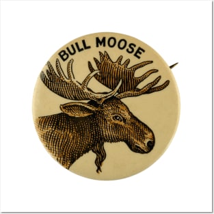 Bull Moose Party - Vintage Political Party Pin Design Posters and Art